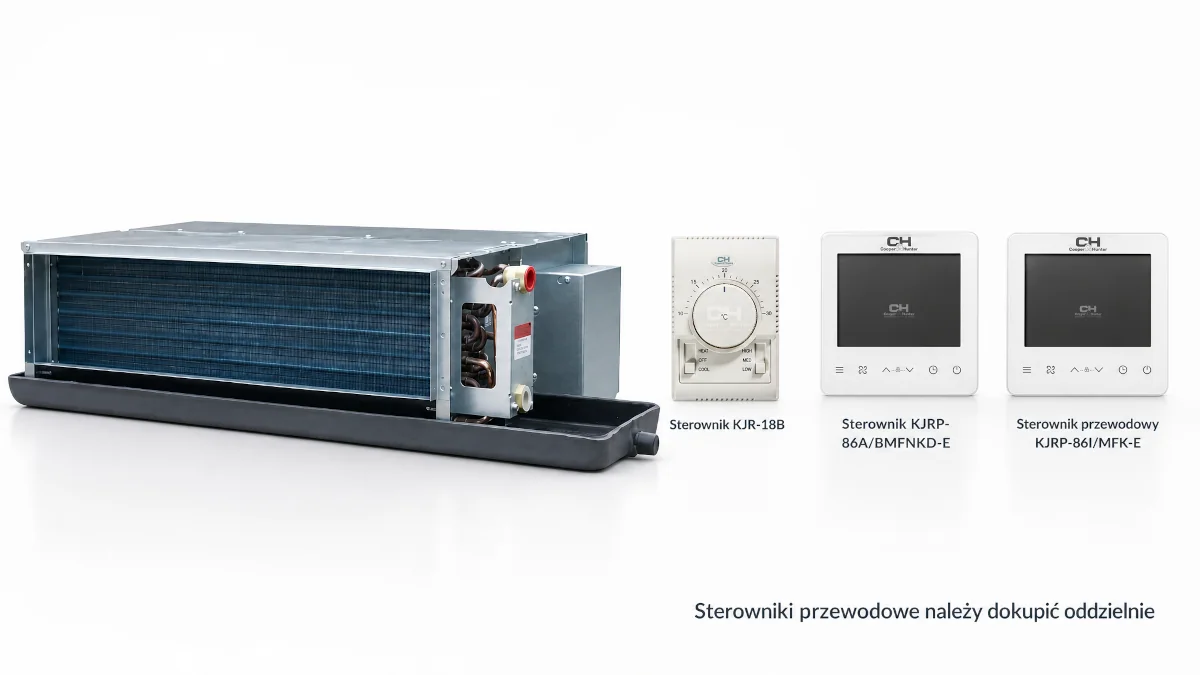 Klimakonwektor kanałowy Cooper&Hunter 11,2 kW CH-FDVH112K2 z trzema opcjonalnymi sterownikami przewodowymi (KJR-18B, KJRP-86A/BMFNKD-E, KJRP-86I/MFK-E) - sterowniki do dokupienia oddzielnie